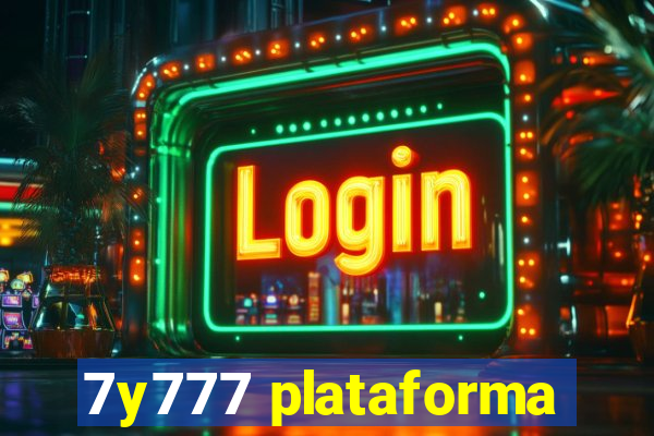 7y777 plataforma